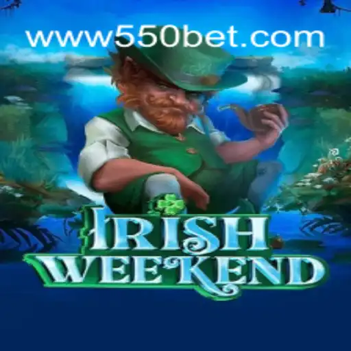 Descubra o Empolgante Jogo IrishWeekend com 550bet