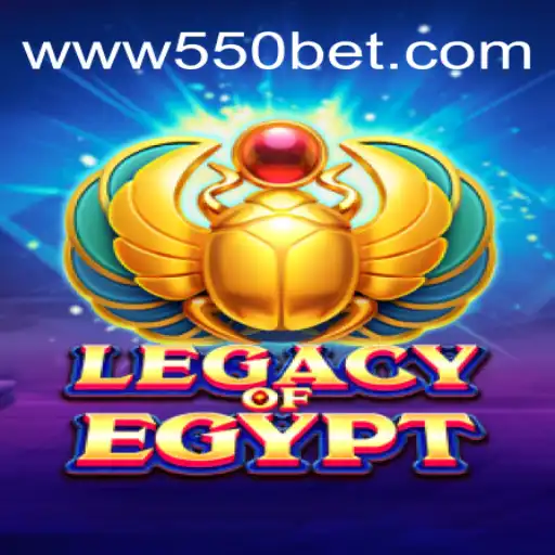 Descubra Todo o Poder e Mistério de LegacyOfEgypt com 550bet