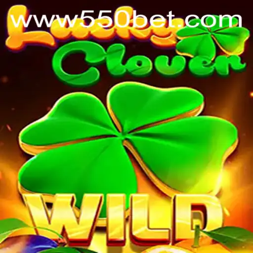 Descubra o Novo Jogo LuckyClover e as Regras do 550bet