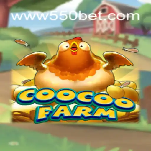 CooCooFarm: Descubra a Nova Sensação dos Jogos com 550bet