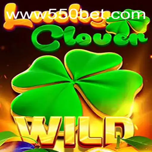 Descubra o Novo Jogo LuckyClover e as Regras do 550bet